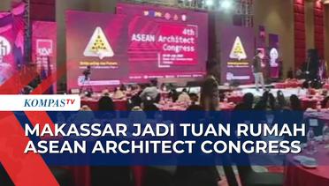 ASEAN Architect Congress 2023 Digelar di Makassar, Wali Kota: Jadi Peluang Bagi Arsitek Lokal!