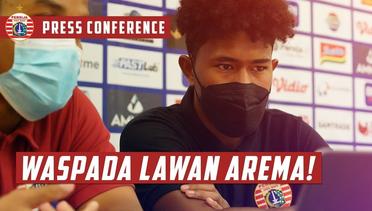 Waspadai Kekuatan Penuh Arema!!! | Pre-Match Press Conference