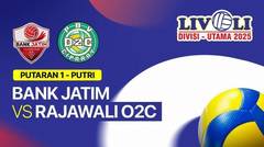 Putri: Bank Jatim vs Rajawali O2C - Livoli Divisi Utama