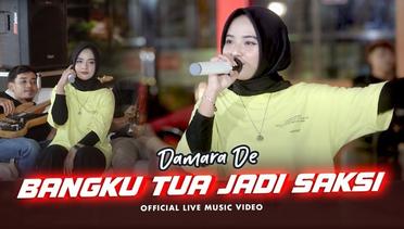 Damara De - Bangku Tua Jadi Saksi (Official Music Video) | Live Version