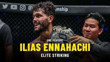 Ilias Ennahachi’s Elite Striking | ONE Feature