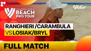 Full Match | 3rd Place: Ranghieri /Carambula (ITA) vs Losiak/Bryl (POL) | Beach Pro Tour Elite 16 Doha, Qatar 2023