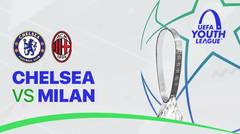 Full Match - Chelsea vs Milan | UEFA Youth League 2022/23