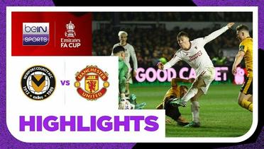 Newport vs Manchester United - Highlights | FA Cup 2023/24
