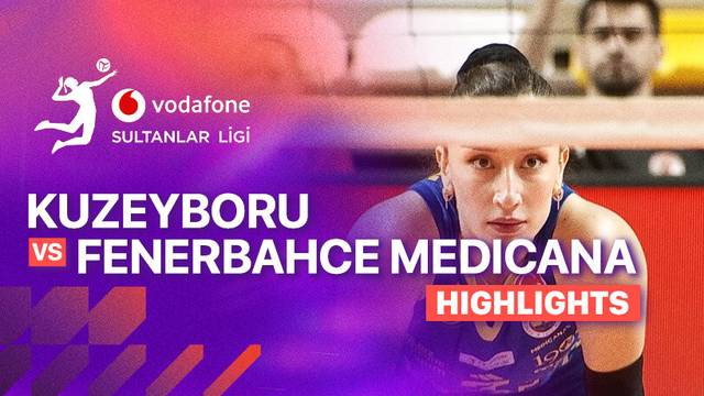 Kuzeyboru vs Fenerbahce Medicana - Highlight | Turkish Women's Volleyball League 2025/26