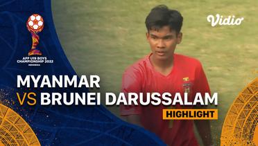 Highlight - Myanmar vs Brunei Darussalam | AFF U-19 Championship 2022
