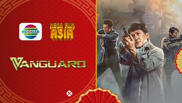 Mega Film Asia : Vanguard