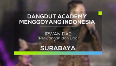 Irwan DA2 - Perjuangan dan Doa (DAMI 2016 - Surabaya)
