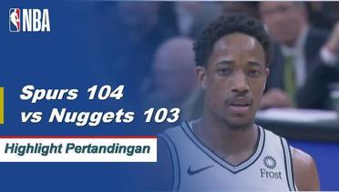 NBA I Cuplikan Pertandingan : Spurs 104 vs Nuggets 103