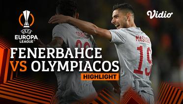 Highlight - Fenerbahce vs Olympiacos | UEFA Europa League 2021/2022