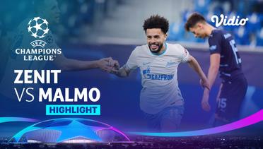 Highlight - Zenit vs Malmo | UEFA Champions League 2021/2022