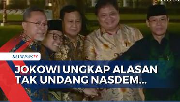 Ternyata Ini Alasan Presiden Jokowi Tak Undang Nasdem ke Istana Merdeka...