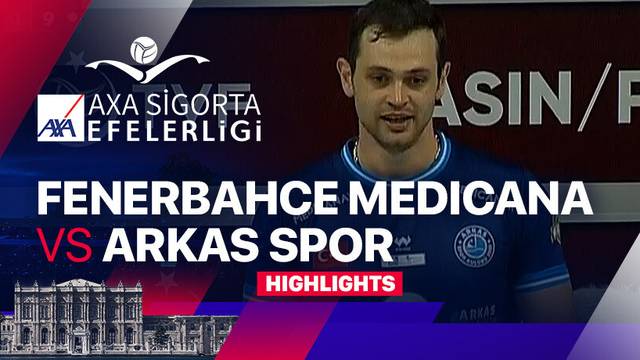 3-4th Place: Fenerbahce Medicana vs Arkas Spor - Highlights | Men's Turkish Volleyball League