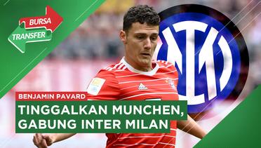 Benjamin Pavard Resmi Gabung Inter Milan, Setelah Empat Musim Bersama Bayern Munchen