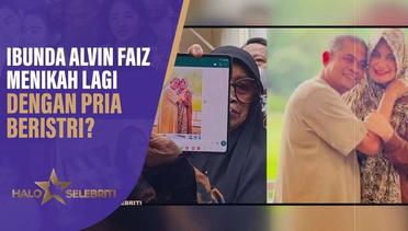 Ibunda Alvin Faiz Dikabarkan Menikah Lagi dengan Pria Beristri? - Halo Selebriti