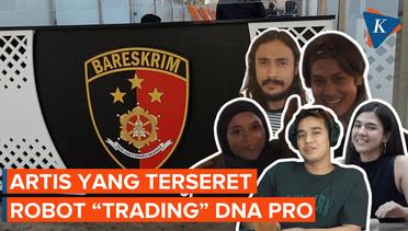 Deretan Artis Dipanggil Polisi gara-gara Robot "Trading" DNA Pro