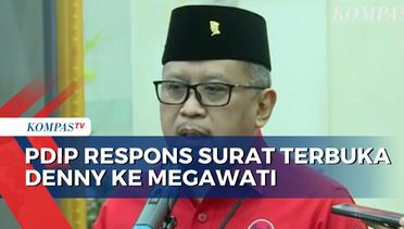 Tanggapi Surat Terbuka Denny ke Megawati, PDIP: Kami Jawab dengan Fakta, Bukan Opini!