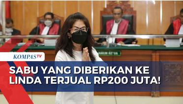 Vonis Teddy Minahasa, Hakim: Sabu yang Diberikan ke Linda Pujiastuti Terjual Rp200 Juta!