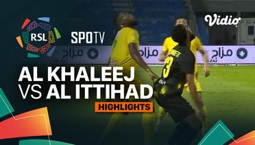 Al Khaleej vs Al Ittihad - Highlights | ROSHN Saudi League 2023/24