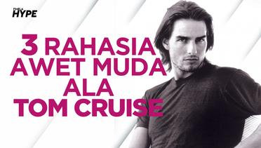 3 Rahasia Tom Cruise Selalu Awet Muda