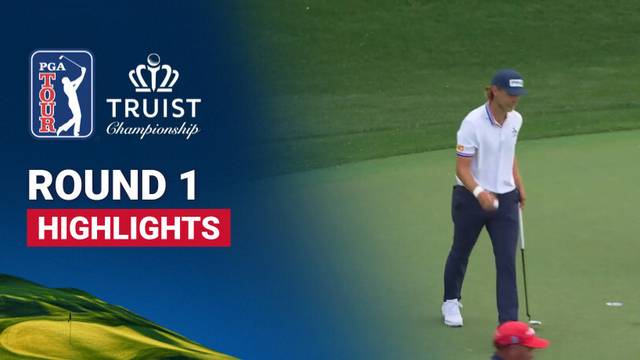 Round 1 - Highlight | Truist Championship 2026