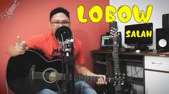 Lobow - Salah (Cover Guitar Akustik + Lirik By Sobat P) Trailer