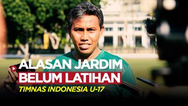 Bima Sakti Jelaskan Alasan Welber Jardim Belum Ikut Pemusatan Latihan Timnas Indonesia U-17