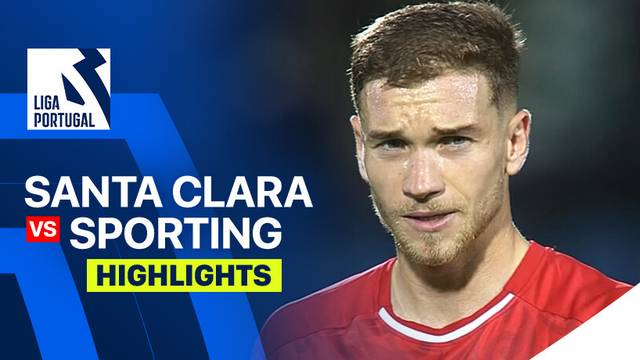 Santa Clara vs Sporting - Highlight | Liga Portugal 2025/26
