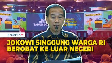Hadiri Raker Kesehatan, Jokowi Singgung Warga Indonesia Berobat ke Luar Negeri