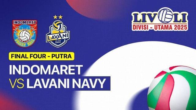 Final Four: Indomaret vs Lavani Navy - Full Match | Livoli Divisi Utama 2025