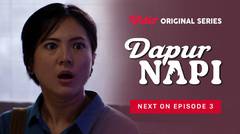 Dapur Napi - Vidio Original Series | Next On	Episode 03