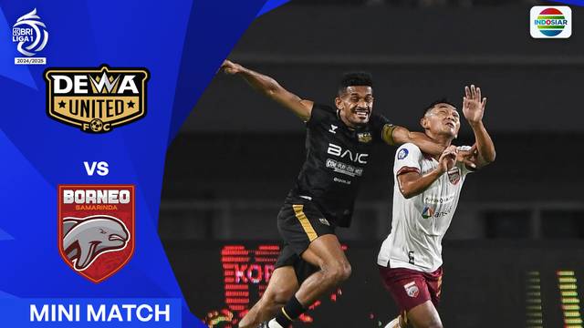 Dewa United FC VS Borneo FC Samarinda - Mini Match | BRI Liga 1 2024/25