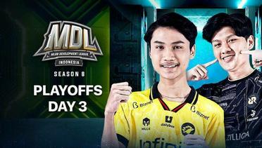 LIVE | MDL ID S8 | Babak Playoffs | Hari 3