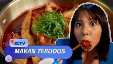 Makan Terooos - Episode 19 (08/03/24)