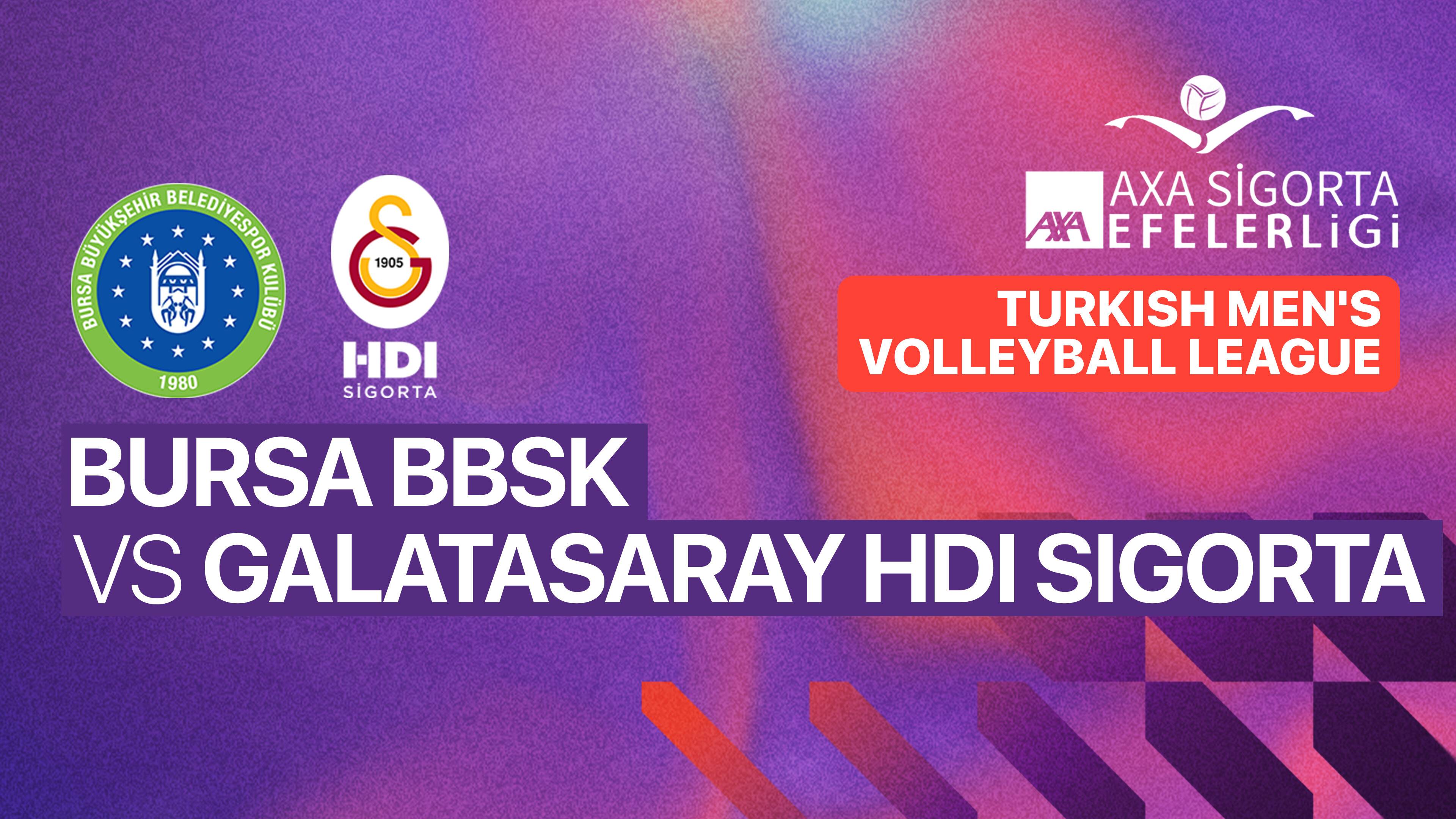 Bursa Buyuksehir Belediyespor vs Galatasaray HDI Sigorta