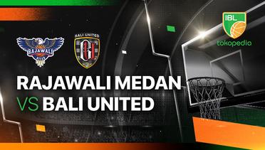 Rajawali Medan vs Bali United Basketball - Full Match | IBL Tokopedia 2024