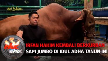 Irfan Hakim Kembali Berkurban Sapi Jumbo Tahun Ini | Hot Shot