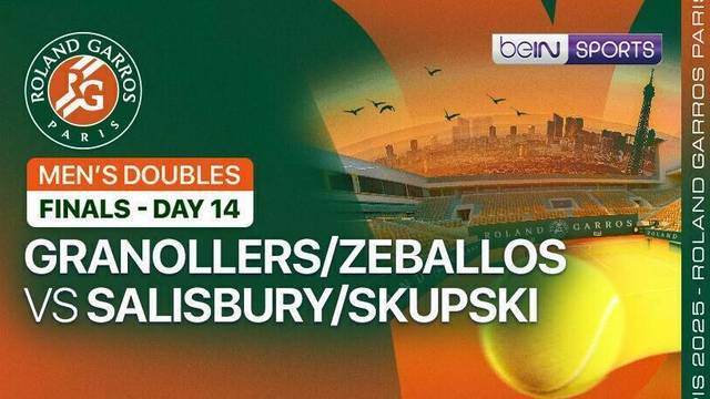 Marcel Granollers/Horacio Zeballos vs Joe Salisbury/Neal Skupski - Men's Doubles Final - Day 14 (Court 1) - Full Match | Roland Garros 2025
