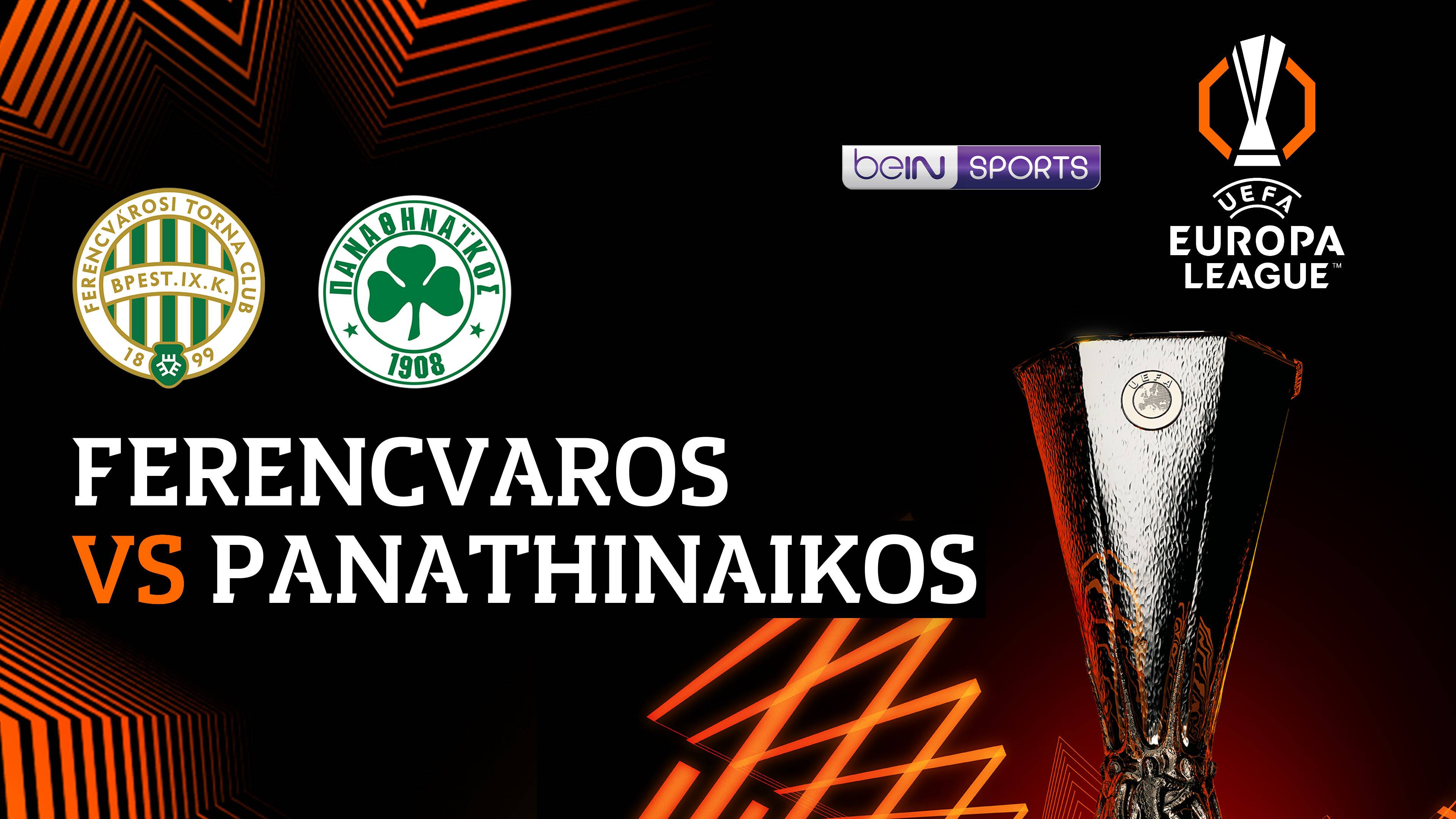 Ferencvaros vs Panathinaikos FC