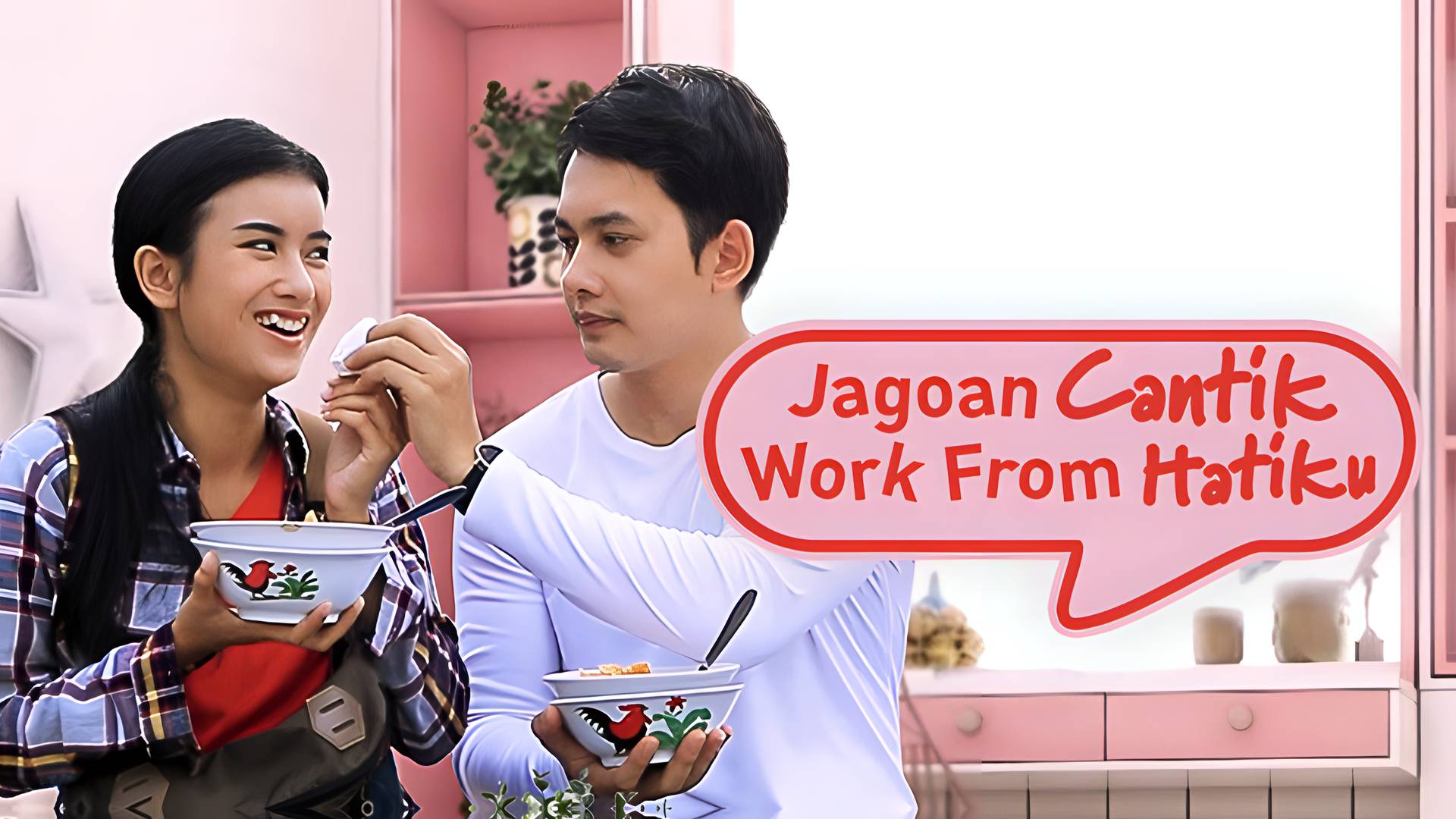 Jagoan Cantik Work From Hatiku