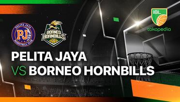 Pelita Jaya Bakrie Jakarta vs Borneo Hornbills - Full Match | IBL Tokopedia 2024
