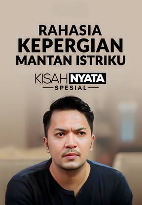 Rahasia Kepergian Mantan Istriku