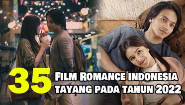 35 Rekomendasi Film Romance Indonesia Terbaru yang Tayang Sepanjang Tahun 2022