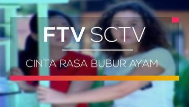 FTV SCTV - Cinta Rasa Bubur Ayam