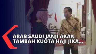 Bertemu Menlu Arab Saudi, Presiden Jokowi Bahas Soal Haji hingga Ekonomi