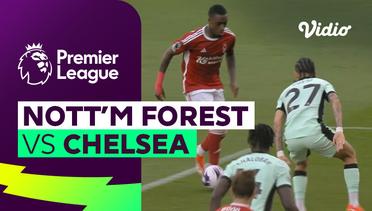 Nottingham Forest vs Chelsea - Mini Match | Premier League 23/24
