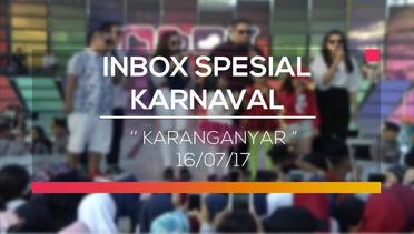 Karnaval Inbox - Karang Anyar 16/07/17