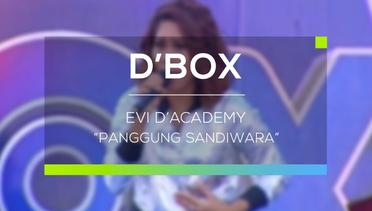 Evi D'Academy - Panggung Sandiwara (D'Box)