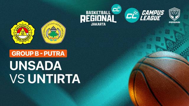 Universitas Darma Persada Jakarta vs Universitas Sultan Ageng Tirtayasa Serang (Grup B | Putra) - CL Basketball 2026 - Full Match | Campus League Basketball 2026