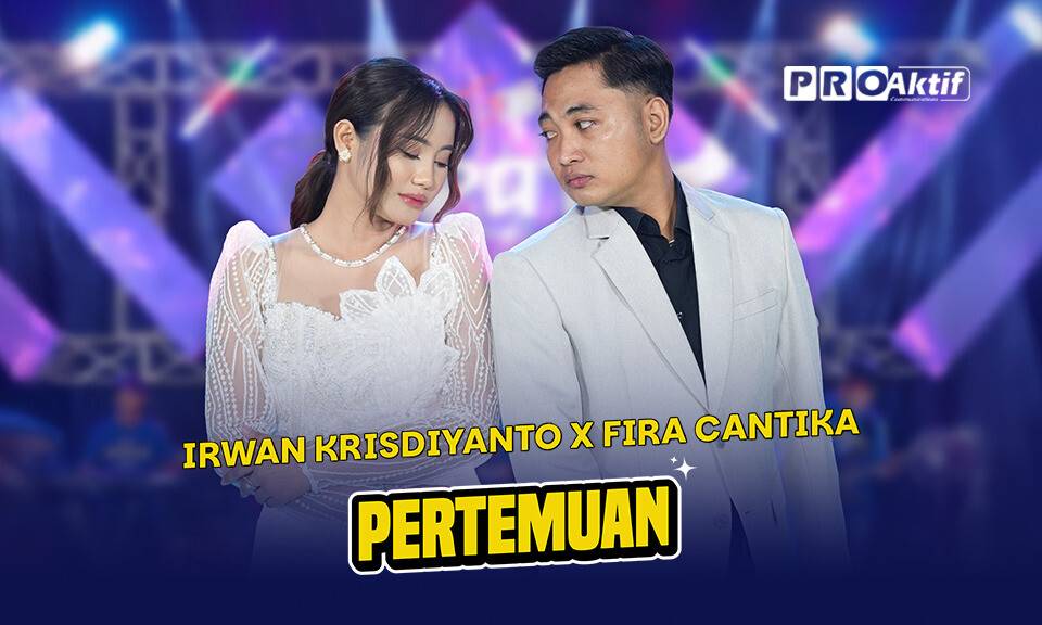 Fira Cantika X Irwan Krisdiyanto - Pertemuan